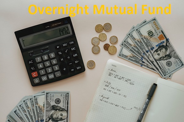 You are currently viewing Overnight Mutual Fund কাকে বলে ? কাদের এই ফান্ডে বিনিয়োগ করা উচিত ।